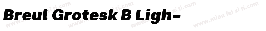 Breul Grotesk B Ligh字体转换
